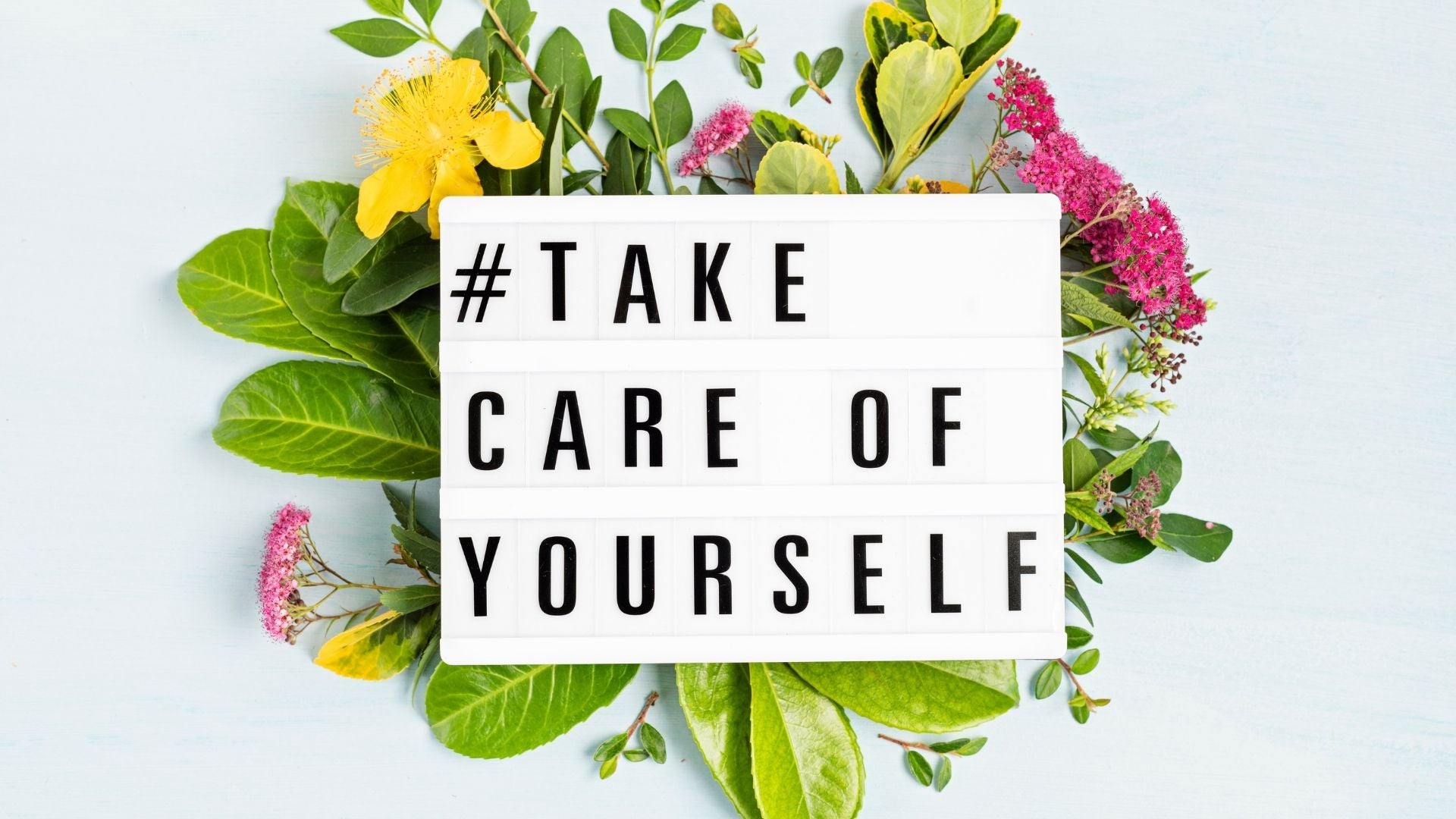 The Importance of Self-care